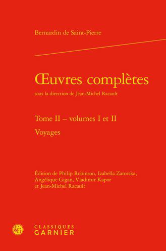 Oeuvres Completes, Tome II - Bernardin de Saint-Pierre - Books - Classiques Garnier - 9782406092384 - July 28, 2021