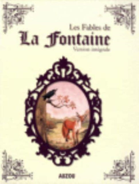 Toutes les Fables de La Fontaine - Jean de La Fontaine - Książki - Auzou - 9782733817384 - 29 marca 2007