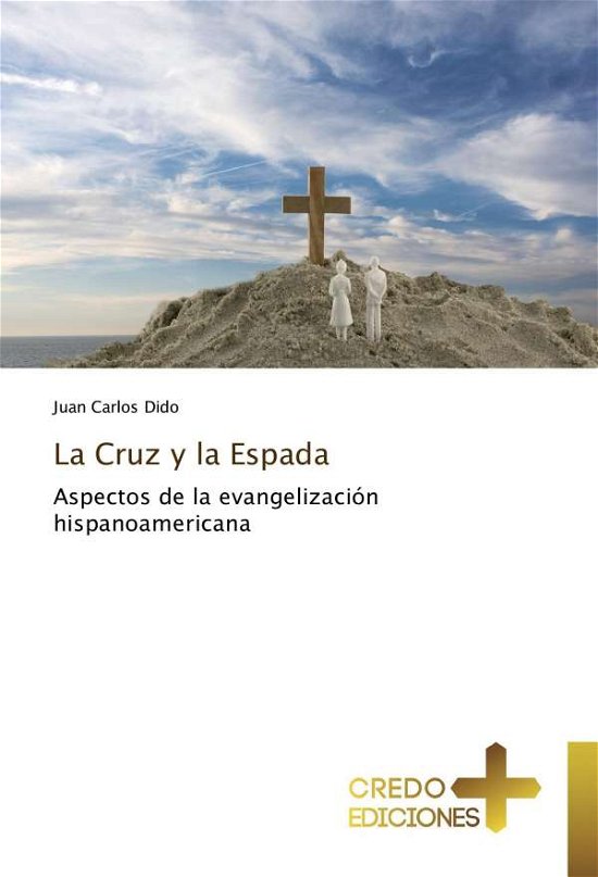 Cover for Dido · La Cruz y la Espada (Book)