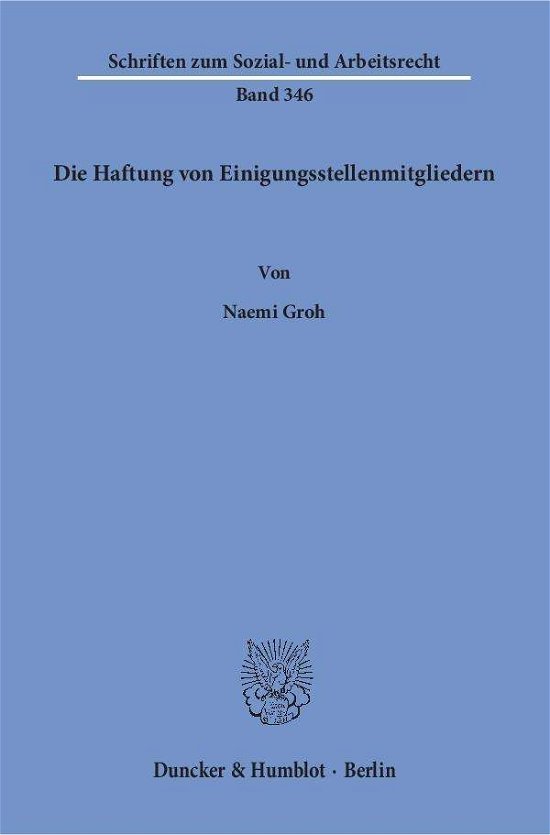 Cover for Groh · Die Haftung von Einigungsstellenmi (Book) (2017)