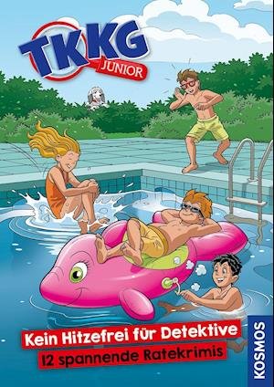 Cover for Kirsten Vogel · TKKG Junior, Kein Hitzefrei für Detektive - 12 spannende Ratekrimis (Hardcover Book) (2021)