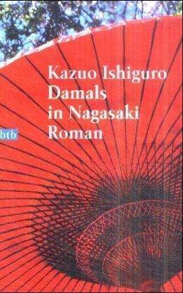 Cover for Kazuo Ishiguro · Damals in Nagasaki (Paperback Bog) [German edition] (2002)