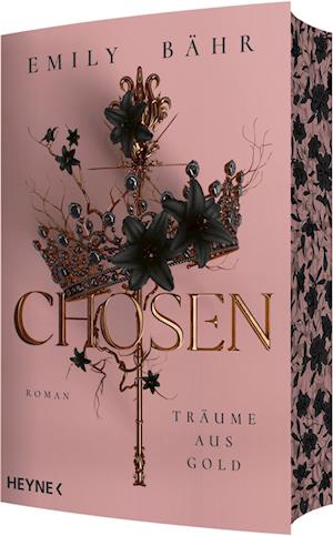 Cover for Emily Bähr · Chosen – Träume aus Gold (Book) (2025)