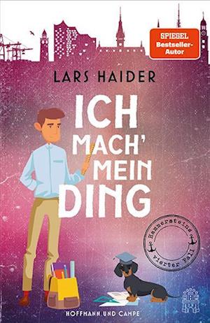 Cover for Lars Haider · Ich mach' mein Ding (Book) (2025)