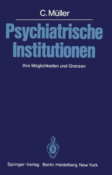 Cover for C. Muller · Psychiatrische Institutionen (Paperback Book) [German edition] (1980)