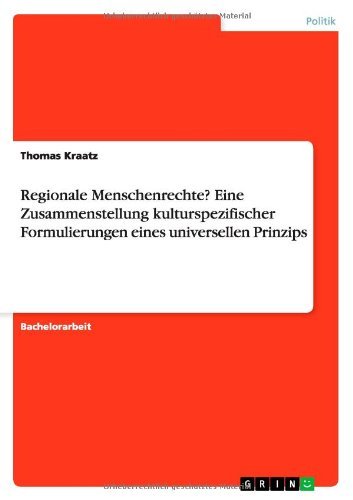 Regionale Menschenrechte? Eine Z - Kraatz - Livros - GRIN Verlag - 9783640884384 - 28 de setembro de 2013