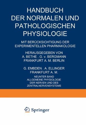 Cover for Ph Broemser · Allgemeine Physiologie Der Nerven Und Des Zentralnervensystems - Handbuch Der Normalen Und Pathologischen Physiologie (Taschenbuch) [1929 edition] (1929)