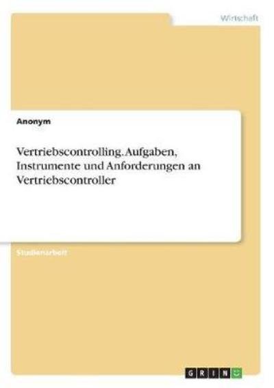 Cover for Anonym · Vertriebscontrolling. Aufgaben, (Book) (2017)