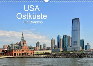 USA Ostküste Ein Road Trip (Wandkalen - N - Books -  - 9783671152384 - 