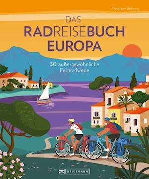 Cover for Thorsten BrÃ¶nner · Das Radreisebuch Europa (Book)