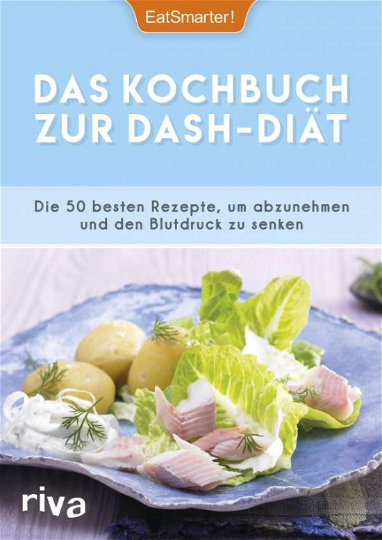 Cover for EatSmarter! · Das Kochbuch zur DASH-Diät (Bog)