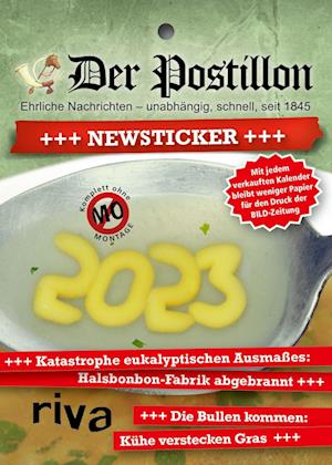 Cover for Stefan Sichermann · Der Postillon +++ Newsticker +++ 2023 (Calendar) (2022)