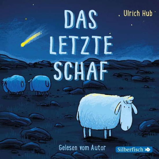 CD Das letzte Schaf - Ulrich Hub - Music - Silberfisch bei Hörbuch Hamburg HHV GmbH - 9783745600384 -