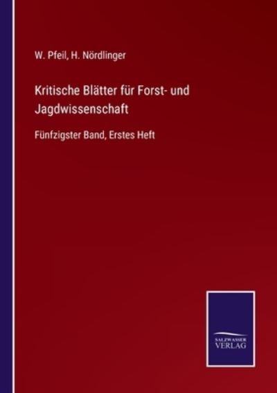 Cover for H Noerdlinger · Kritische Blatter fur Forst- und Jagdwissenschaft (Pocketbok) (2021)