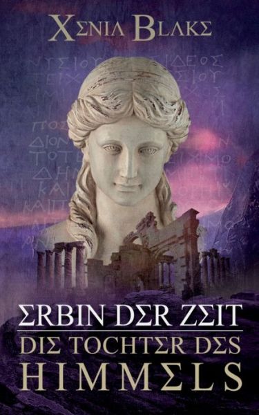 Cover for Blake · Erbin der Zeit: Die Tochter des H (Book) (2019)