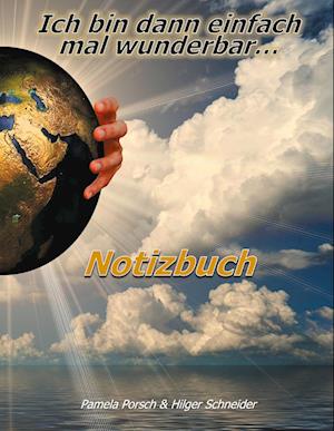 Cover for Pamela Porsch · Ich bin dann einfach mal wunderbar (Paperback Book) (2021)