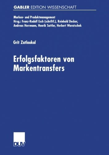Cover for Grit Zatloukal · Erfolgsfaktoren von Markentransfers - Marken- Und Produktmanagement (Pocketbok) [2002 edition] (2002)