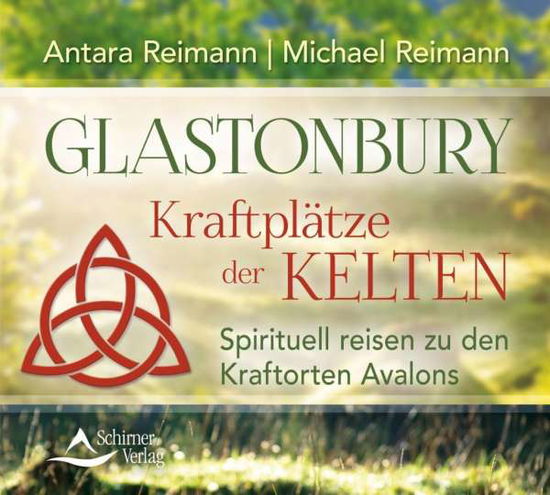 Cover for Reimann · Reimann, Antara &amp; Michael: Glastonbury (CD) (2016)