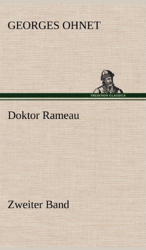 Cover for Georges Ohnet · Doktor Rameau - Zweiter Band (Hardcover Book) [German edition] (2012)