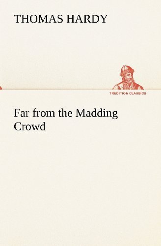 Far from the Madding Crowd (Tredition Classics) - Thomas Hardy - Books - tredition - 9783849155384 - November 27, 2012