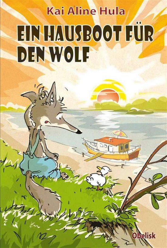 Cover for Hula · Ein Hausboot für den Wolf (Bok)