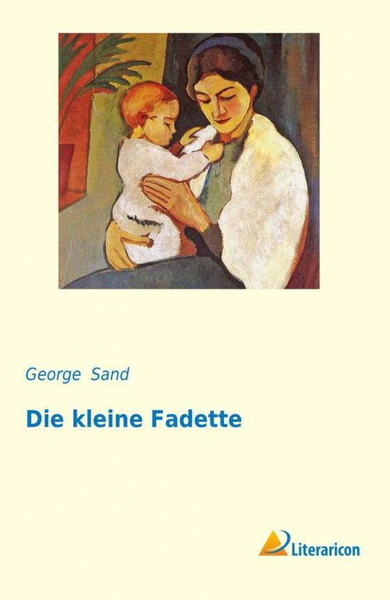 Cover for Sand · Die kleine Fadette (Book)