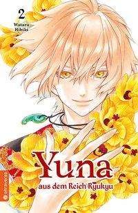 Cover for Hibiki · Yuna aus dem Reich Ryukyu 02 (Bok)