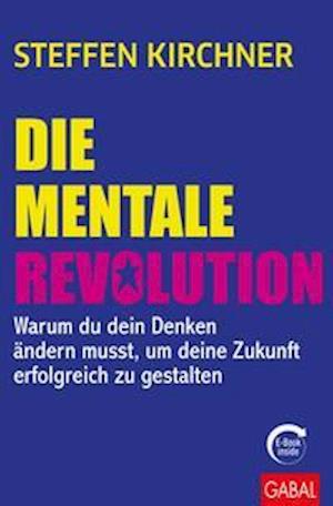 Cover for Kirchner · Die mentale Revolution (Buch)