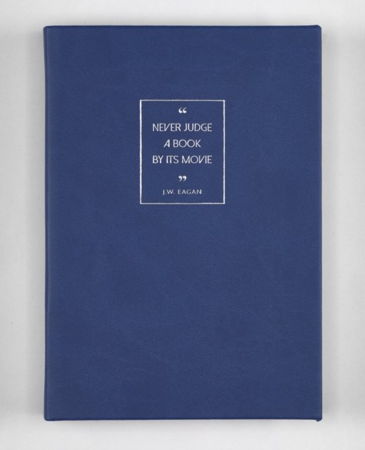 Cover for British Library Gift · A6 Nb Blue Never Judge a Book by Its Mov - Inspriational Quotes (Gebundenes Buch) (2018)