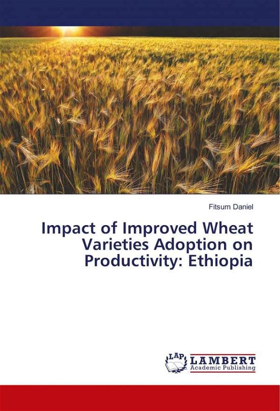 Cover for Daniel · Impact of Improved Wheat Varieti (Bok)