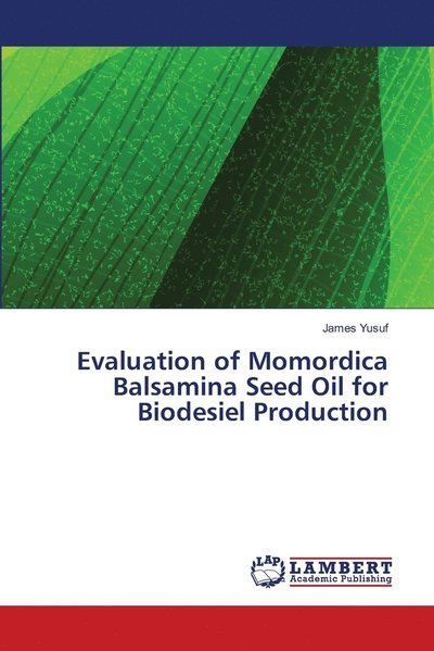 Evaluation of Momordica Balsamina - Yusuf - Böcker -  - 9786139587384 - 18 juni 2018