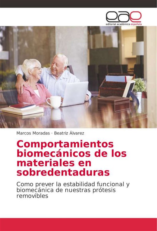 Cover for Moradas · Comportamientos biomecánicos de (Book)