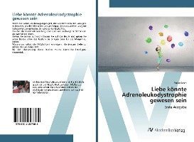 Cover for León · Liebe könnte Adrenoleukodystrophie (Book)