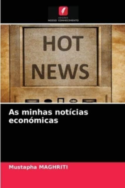 Cover for Mustapha Maghriti · As minhas noticias economicas (Paperback Book) (2021)