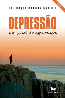 Cover for Edicoes Loyola · Depressão: Um Sinal De Esperança (Paperback Bog) (2020)