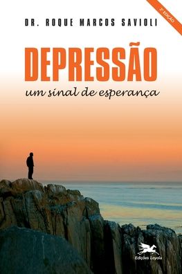 Cover for Edicoes Loyola · Depressão: Um Sinal De Esperança (Paperback Bog) (2020)