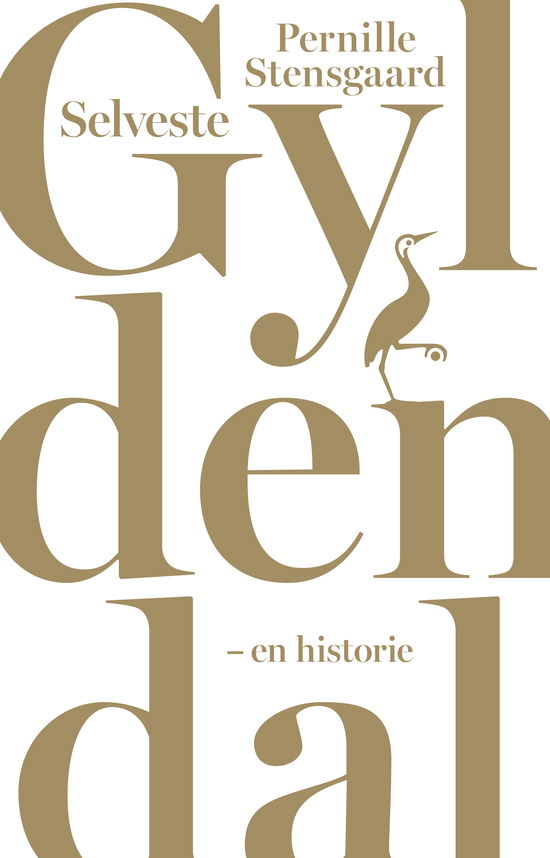 Cover for Pernille Stensgaard · Selveste Gyldendal (Sewn Spine Book) [1.º edición] (2020)