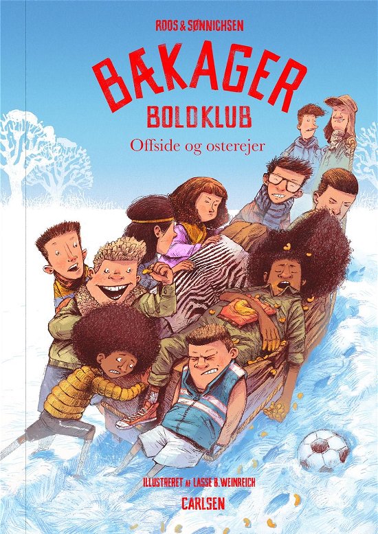Cover for Jesper Roos Jacobsen; Ole Sønnichsen · Bækager boldklub: Bækager Boldklub (4) - Offside og osterejer (Innbunden bok) [1. utgave] (2019)