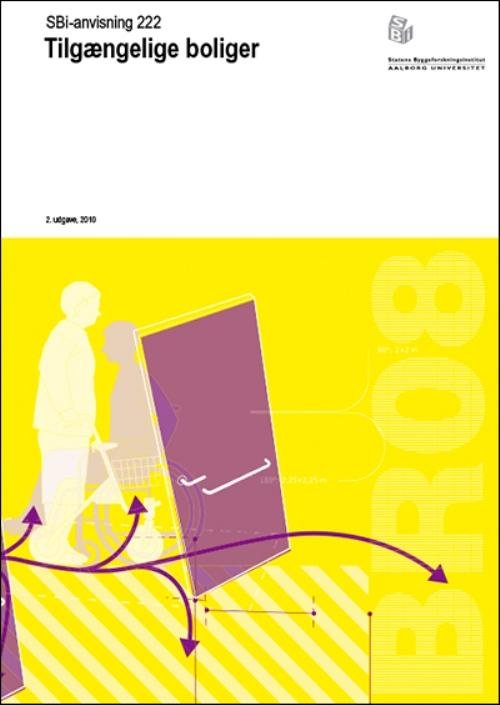 Cover for Lone Sigbrand; Philip Henrik Jensen · Anvisning 222: Tilgængelige boliger (Poketbok) [2:a utgåva] (2010)