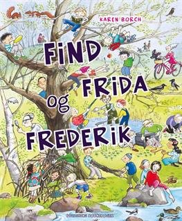 Cover for Karen Borch · Find Frida og Frederik (Bound Book) [1º edição] (2010)