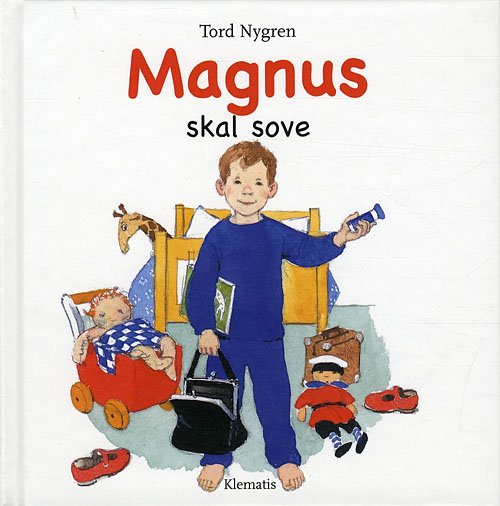 Cover for Tord Nygren · Magnus skal sove (Gebundesens Buch) [1. Ausgabe] (2010)