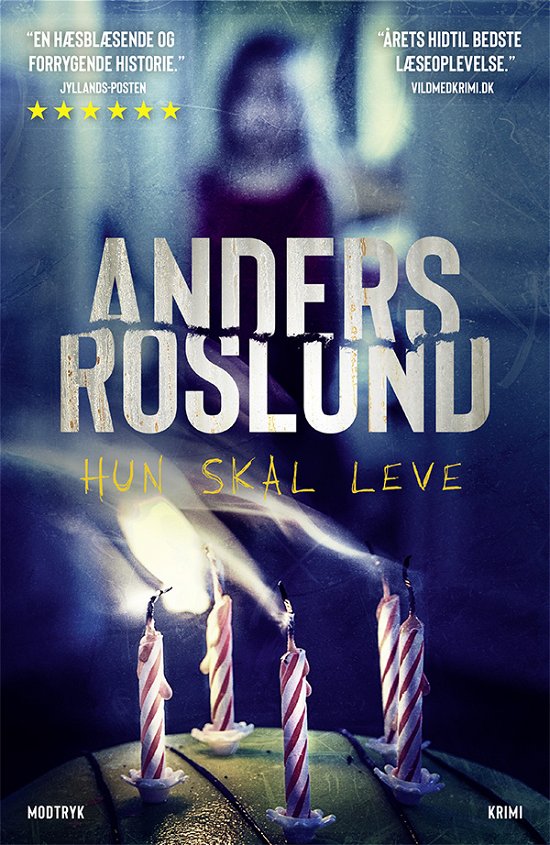 Cover for Anders Roslund · Serien om Hoffmann og Grens: Hun skal leve (Paperback Book) [4e uitgave] (2021)