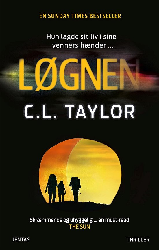Cover for C. L. Taylor · Løgnen (Sewn Spine Book) [1st edition] (2016)