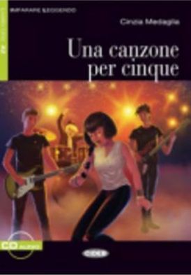 Imparare leggendo: Una canzone per cinque + CD - Cinzia Medaglia - Books - CIDEB s.r.l. - 9788853010384 - February 2, 2010