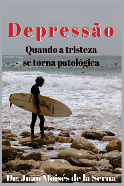 Cover for Juan Moises De La Serna · Depressao (Paperback Bog) (2018)