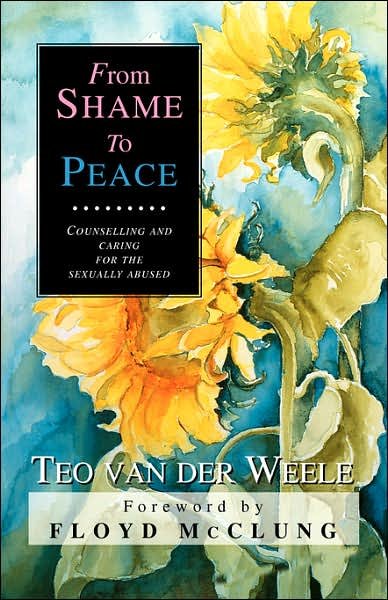 From Shame to Peace - Teo Vande Weele - Bücher - Importantia Publishing - 9789057190384 - 27. April 2001