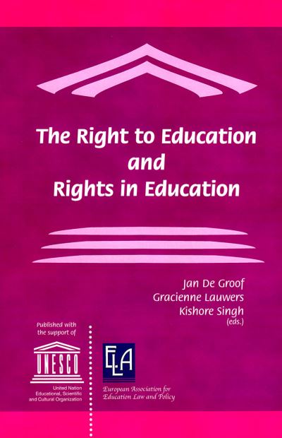 Cover for Jan de Groof · The Right to Education and Rights in Education (Hardcover Book) (2006)