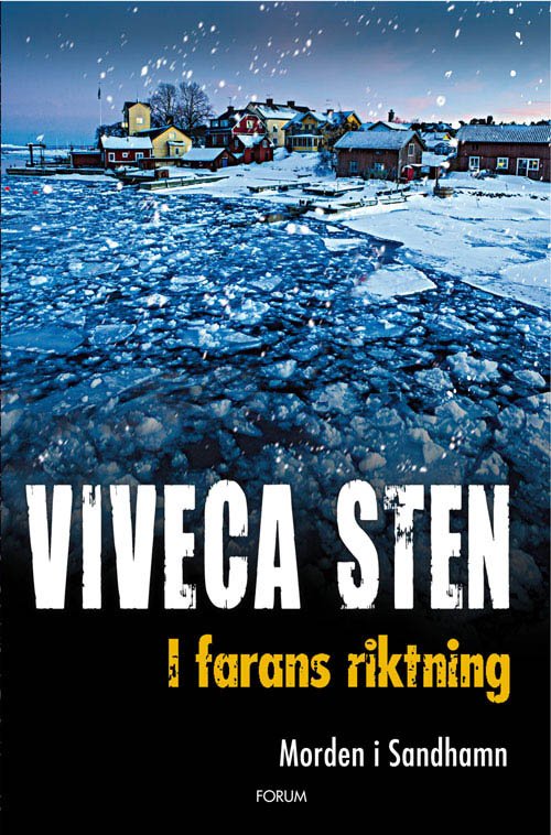 Cover for Viveca Sten · I farans riktning (Bok) (2013)