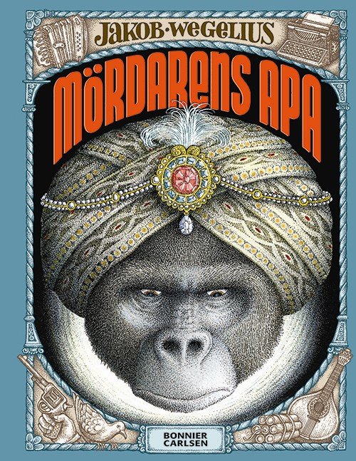 Cover for Wegelius Jakob · Mördarens apa (Hardcover Book) (2014)