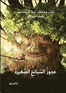 Cover for Martin Widmark · Den lilla spenatgumman (arabiska) (Inbunden Bok) (2022)